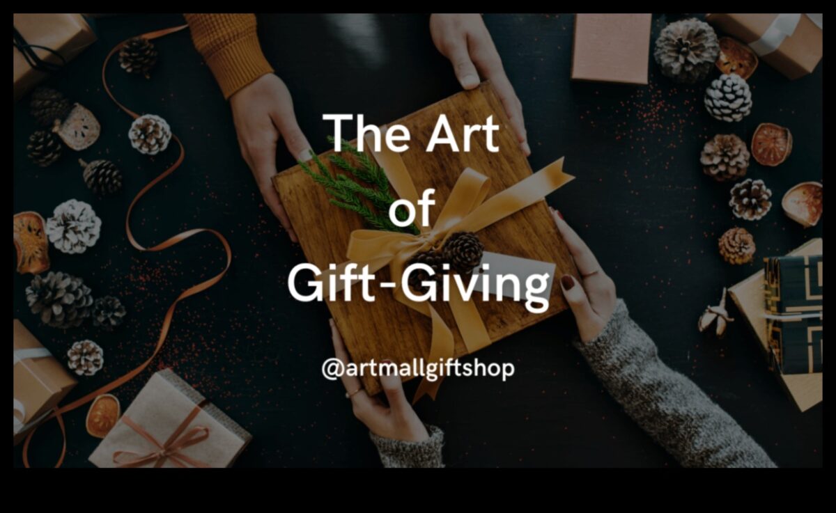 The Artistry of Giving: Μοναδικές και Ειδικές Έννοιες Δώρων