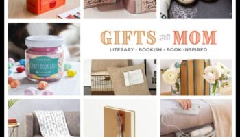 Literary Love: Bookish Gifts to Capture Mom's Imagination